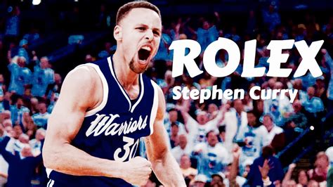 Stephen Curry Mix ~ Rolex 